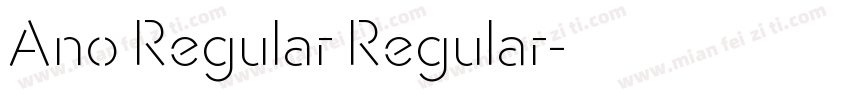 Ano Regular Regular字体转换